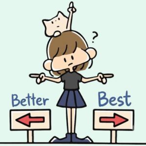 女性がBetterな方かBestな方か選択を迷っている様子のイラスト